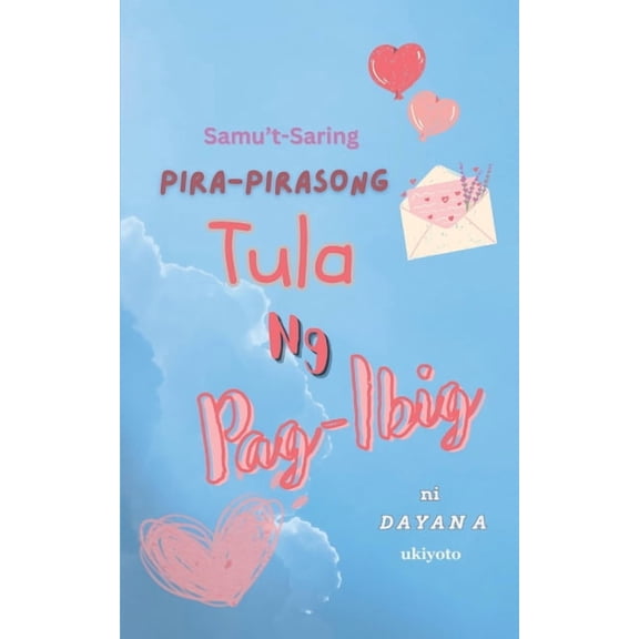 Samu't-Saring Pira-Pirasong Tula Ng Pag-Ibig, (Paperback)