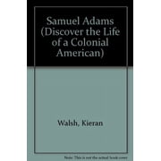 Samuel Adams Paperback by Kieran Walsh