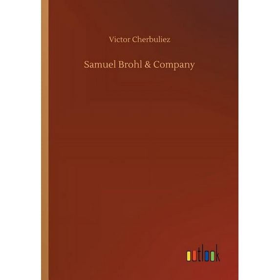 Samuel Brohl & Company (Paperback)