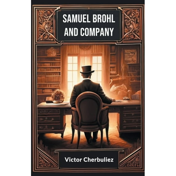 Samuel Brohl and Company, (Paperback)