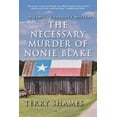 thumbnail image 1 of Samuel Craddock Mysteries: The Necessary Murder of Nonie Blake : A Samuel Craddock Mystery (Paperback), 1 of 2