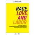 thumbnail image 1 of Samuel Dorsky Museum of Art Race, Love, and Labor: New Work from The Center for Photography at Woodstock's Artist-in-Residency Program, (Paperback), 1 of 1
