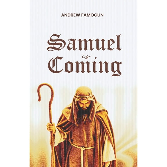 Samuel Is Coming, (Paperback)