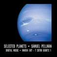 thumbnail image 1 of Samuel Pellman - Selected Planets - Music & Performance - CD, 1 of 2