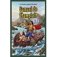 thumbnail image 1 of Pre-Owned Samuel de Champlain 9781477700747, 1 of 1