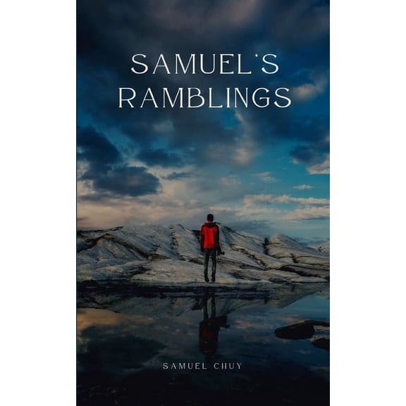Samuel's Ramblings, (Paperback)