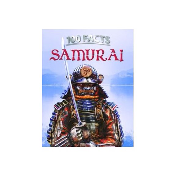 Pre-Owned Samurai 100 Facts Hardcover Miles Kelly