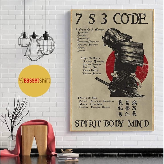 Samurai 7 5 3 Code spirit body mind poster 11 x 17 Inch Poster