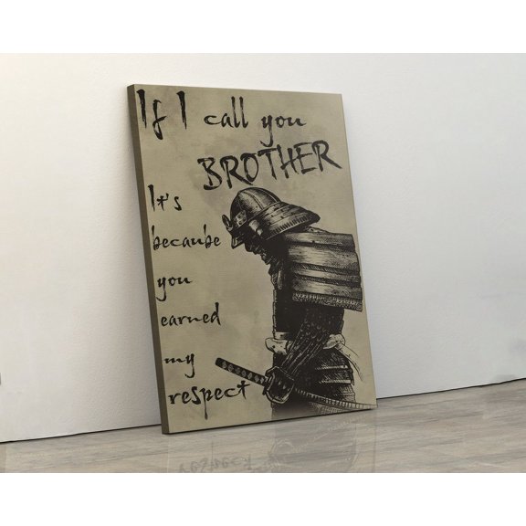 Samurai Brother Respect Loyalty Warrior Quote Wall Art Decor Unframed Paper Print