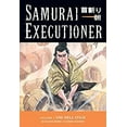 thumbnail image 1 of Pre-Owned Samurai Executioner, Vol. 3: The Hell Stick (Paperback) 1593072090 9781593072094, 1 of 1
