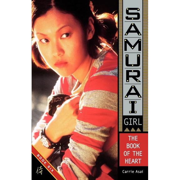 Samurai Girl The Book of the Heart, Book 6, (Paperback)