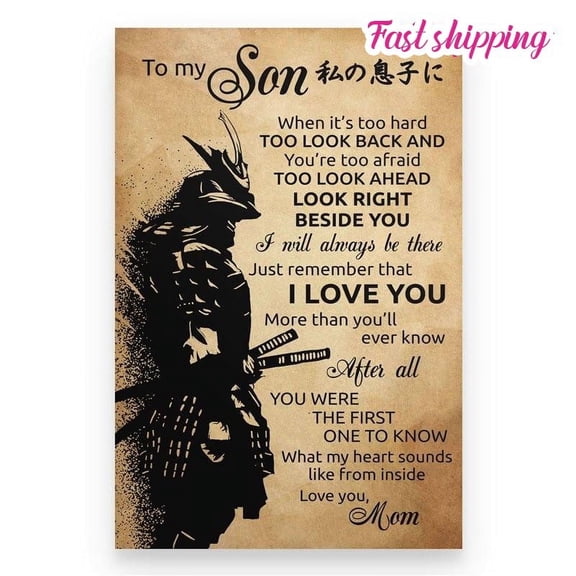 Samurai Mom To Son I Love You More Than Youll Ever Know Poster Wall Art Vertical 11 x 17 Inch Poster