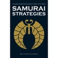 thumbnail image 1 of Pre-Owned Samurai Strategies: 42 Martial Secrets from Musashi's Book of Five Rings (Paperback) 0804836833 9780804836838, 1 of 1