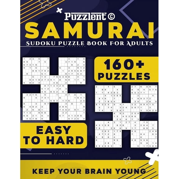 The Samurai Sudoku Brain Training Samurai Sudoku Puzzle Book for Adults: Multi-level Puzzles from Easy to Hard with 160+ Overlapping 5 in 1 Sudoku, Book 6, (Paperback)