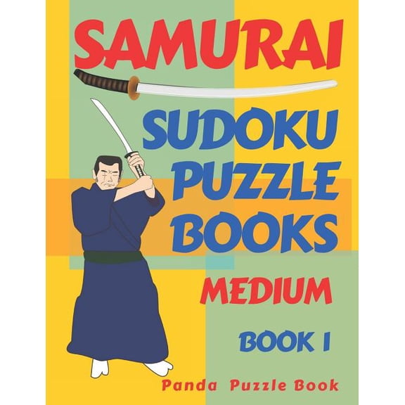 Samurai Sudoku Puzzle Books - Medium - Book 1: Sudoku Variations Puzzle Books - Brain Games For Adults, (Paperback)