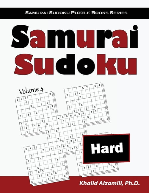 KHALID ALZAMILI Samurai Sudoku Puzzle Books: Samurai Sudoku: 500 Hard Sudoku Puzzles Overlapping into 100 Samurai Style (Paperback)(Large Print)
