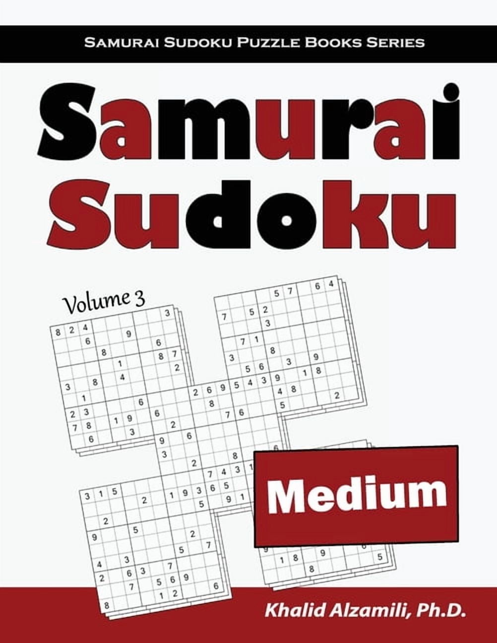 KHALID ALZAMILI Samurai Sudoku Puzzle Books Samurai Sudoku: 500 Medium Sudoku Puzzles Overlapping into 100 Samurai Style, Book 3, (Paperback)