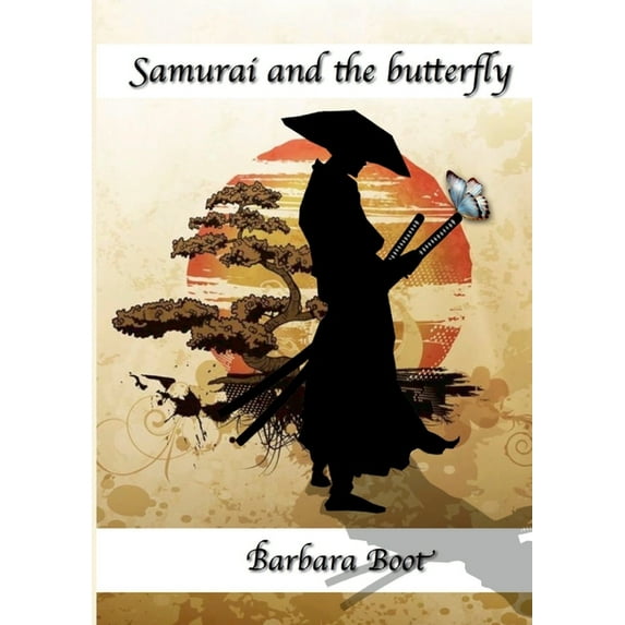 Samurai and the butterfly: Part of the Yūrei Samurai series, (Paperback)