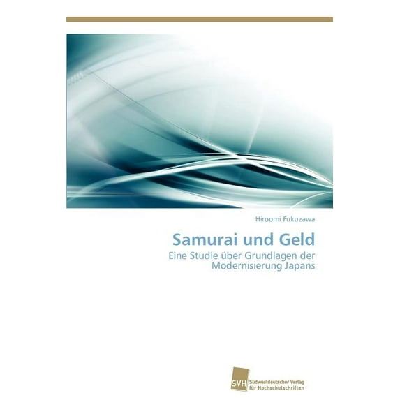 Samurai und Geld (Paperback)
