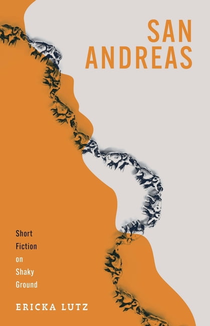 San Andreas: Short Fiction on Shaky Ground, (Paperback)