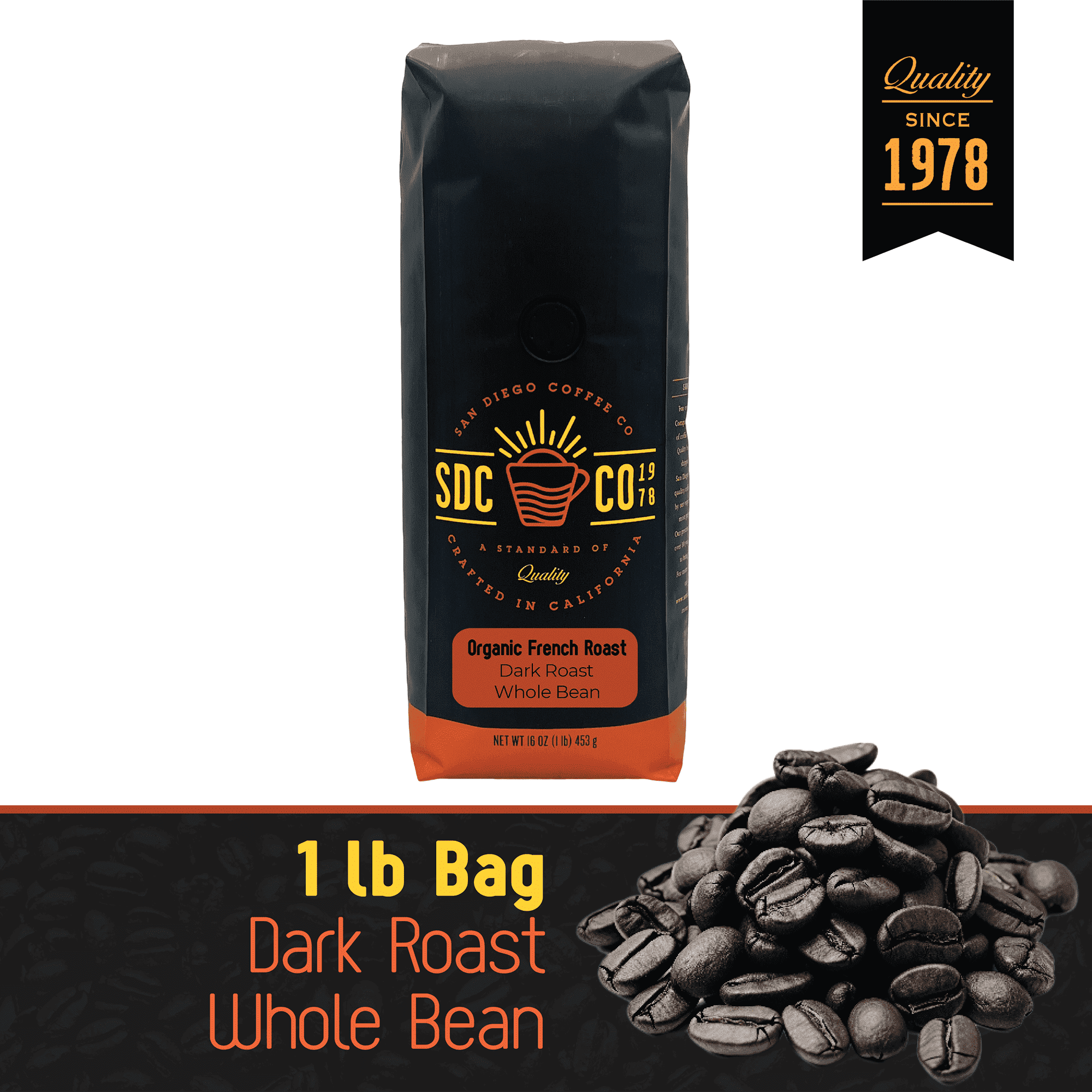 San Diego Coffee Organic French Roast, Dark Roast, Whole Bean Coffee, 16-Ounce Bag