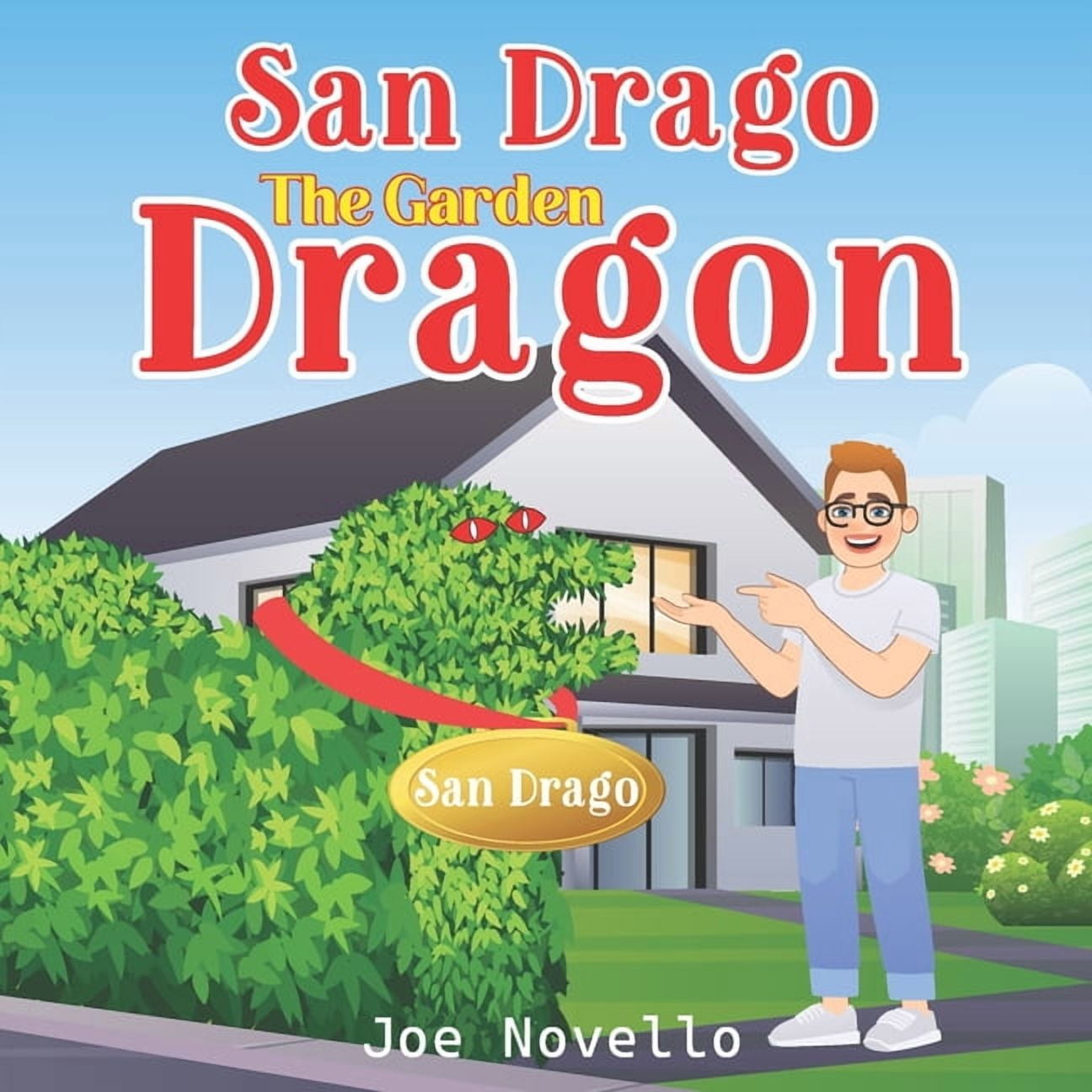 San Drago The Garden Dragon, (Paperback)