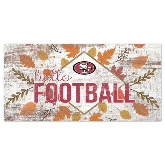 San Francisco 49ers 6'' x 12'' Hello Football Wall Art