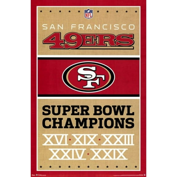 San Francisco 49ers - Champions 13 Laminated Poster Print (22 x 34)