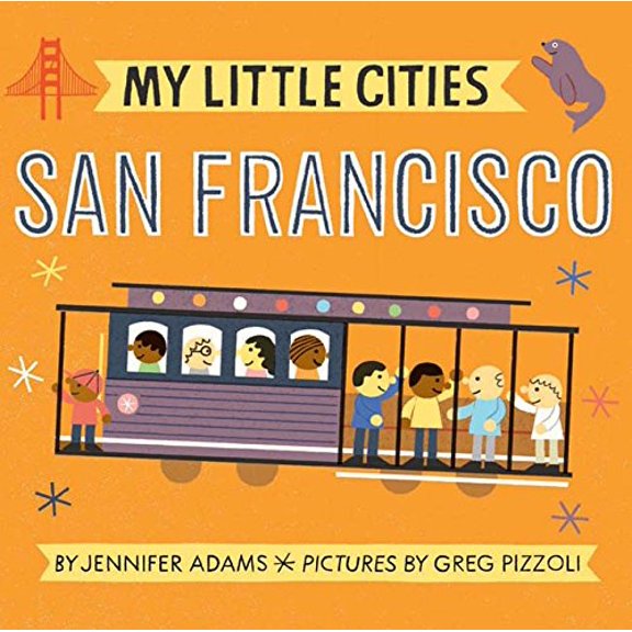 Pre-Owned My Little Cities: San Francisco: (Board Books for Toddlers, Travel Books for Kids, City Children's Books) Paperback