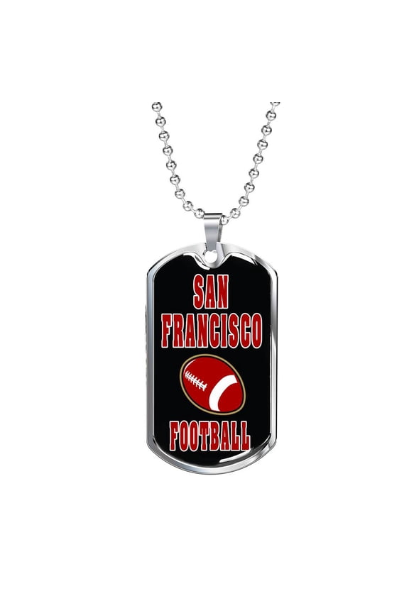 San Francisco Fan Football Necklace Dog Tag Necklace Stainless Steel 24" Chain Silver Tone or Gold Tone