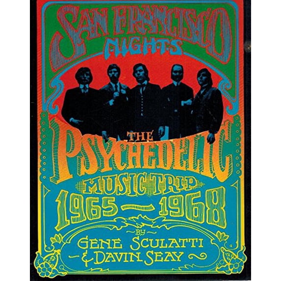 Pre-Owned San Francisco Nights: The Psychedelic Music Trip, 1965-1968 (Paperback) 0312699034 9780312699031