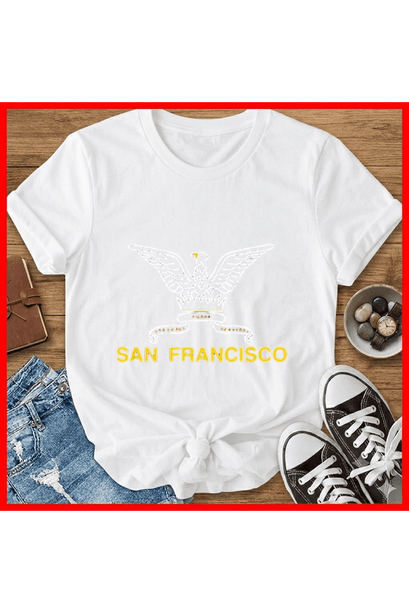 San Francisco SF Eagle Banner Bay Area Norcal California Graphic Unisex T-Shirt (1), up to size 5XL
