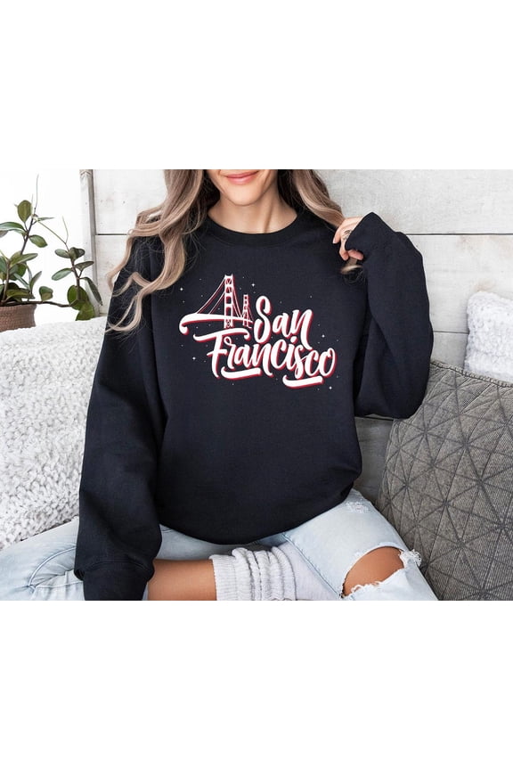 San Francisco Sweatshirt, California Lover Hoodie, Vintage San Francisco City, Trendy Golden Gate Bridge Shirt, San Francisco Tourist Tee All Size S-5Xl