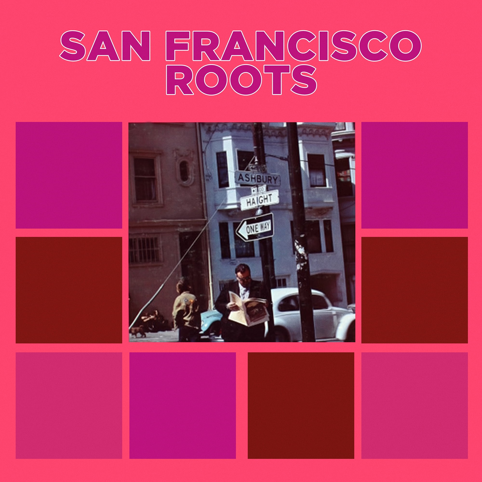 San Francisco / Various - San Francisco Roots - Music & Performance - CD
