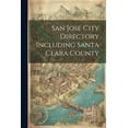 thumbnail image 1 of San Jose City Directory Including Santa Clara County (Paperback), 1 of 1