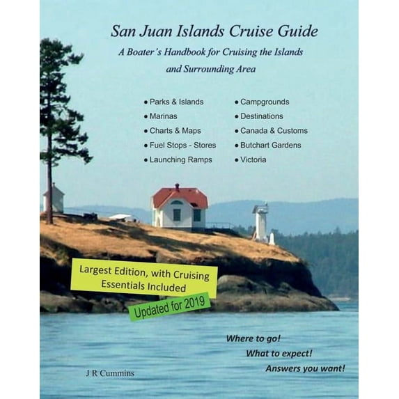 San Juan Islands Cruise Guide San Juan Islands Cruise Guide: A Boaters Handbook for Camping the San Juan's and Surrounding Area - Expanded Edition, Book 2, (Paperback)