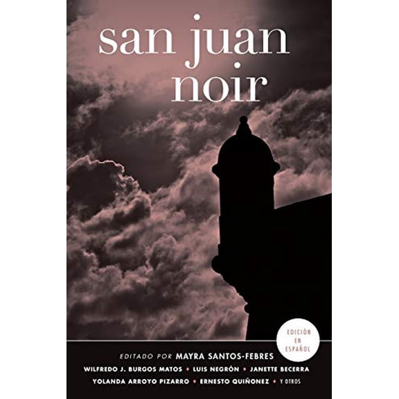Pre-Owned San Juan Noir (Spanish-Language Edition) (Spanish-Language) (Paperback) 1617754889 9781617754883