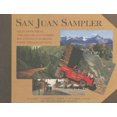 thumbnail image 1 of Pre-Owned San Juan Sampler:: Selections from the Nina Heald Webber Southwest Colorado Postcard Collection (Paperback) 1887805117 9781887805117, 1 of 1