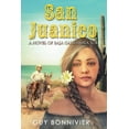 thumbnail image 1 of San Juanico: A Novel of Baja California Sur, (Paperback), 1 of 1