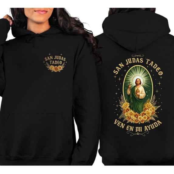 San Judas Tadeo Ven En Mi Ayuda Catholic Faith Hoodie for Men and Women, Religious Pullover, Sizes S-5XL