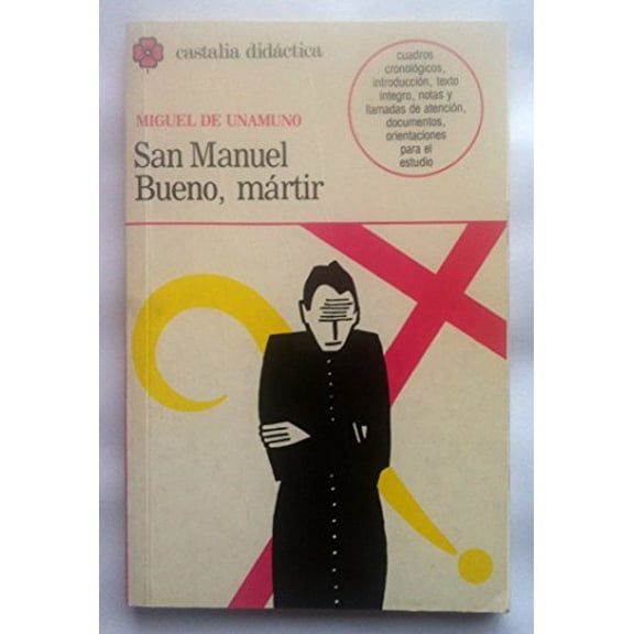 Pre-Owned San Manuel Bueno, mártir . (Spanish Edition) (Paperback) 8470394282 9788470394287