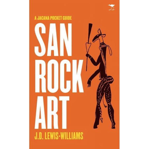 San Rock Art : A Jacana Pocket Guide