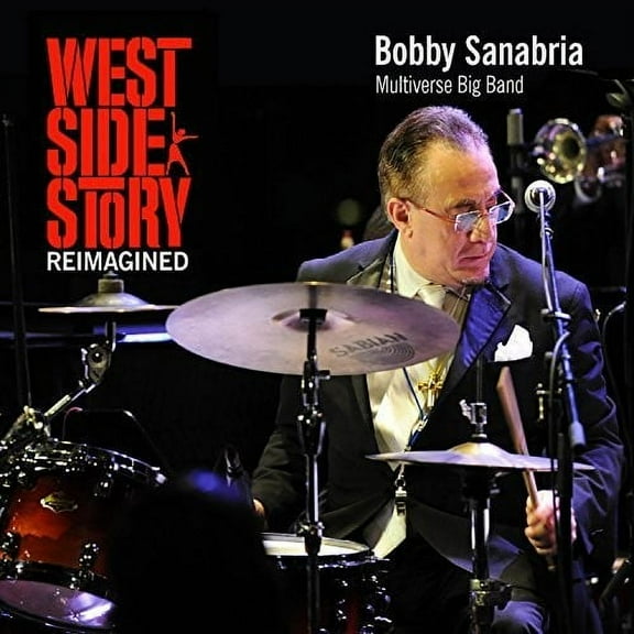 Sanabria,Bobby & Multiverse Big Band - West Side Story Reimagined - Music & Performance - CD