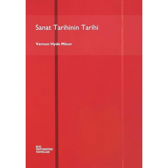 Sanat Tarihinin Tarihi (Paperback)