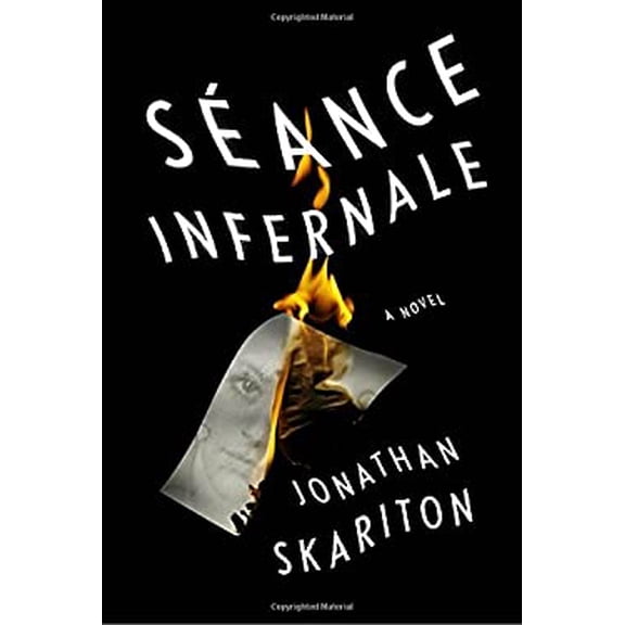 Pre-Owned S?ance Infernale (Hardcover) 1101946733 9781101946732