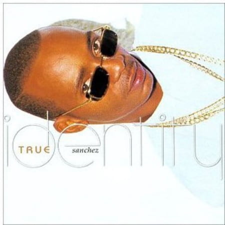 Sanchez - True Identity - Music & Performance - CD