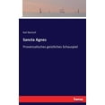 thumbnail image 1 of Sancta Agnes: Provenzalisches geistliches Schauspiel, (Paperback), 1 of 1