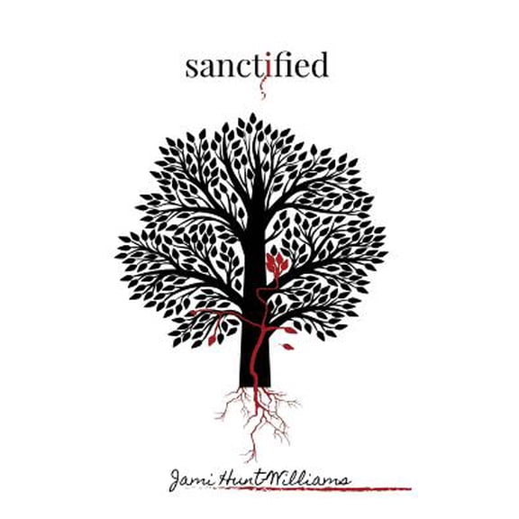 Sanctified
