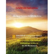 Sanctified Updated Edition with Handouts Coming Clean with God, Paperback