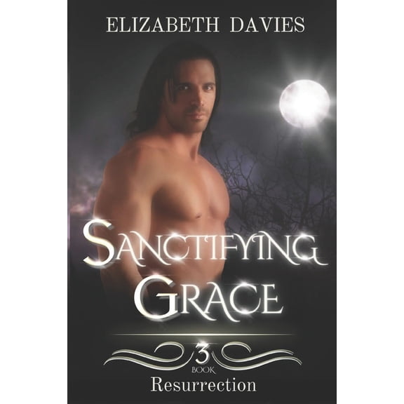 Sanctifying Grace (Paperback) by Elizbabeth Davies